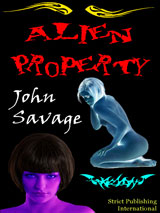 Alien Property by John Savage