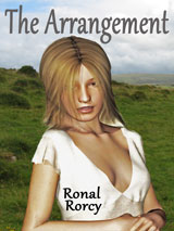 The Arrangement by Ronal Rorcy