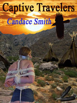 Captive Travelers by Candace Smith