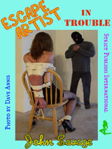 Escape Artist in Trouble by John Savage