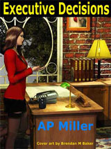 Executive Decisions by AP Miller