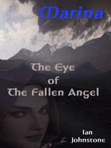 The Eye of The Fallen Angel by Ian Johnstone