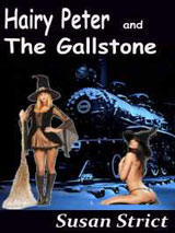 Hairy Peter and The Gallstone by Susan Strict