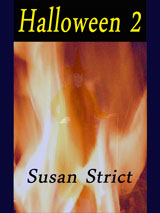 Halloween 2 by Susan Strict