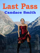 Last Pass by Candace Smith