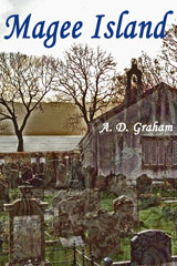 Magee Island by A.D.Graham