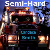 Semi-Hard by Candace Smith, audiobook