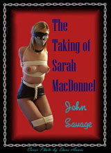 The Taking of Sarah MacDonnel by John Savage